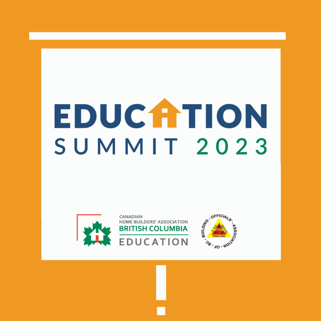 EDUCATION SUMMIT 2023 » CHBA BC Education » Canadian Home Builders